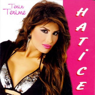 Hatice – Full Album [2004] Hatice – Best Of 3 Te 3